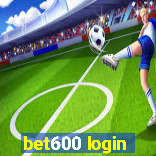 bet600 login